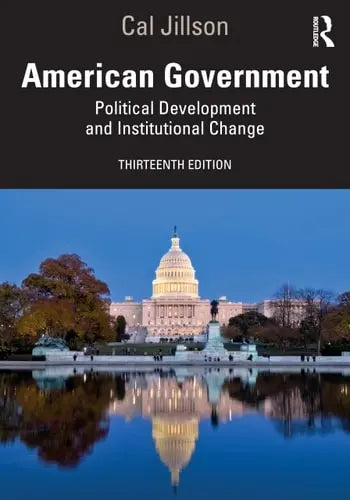 American Government Political Development and Institutional Change ISBN 9781032773261