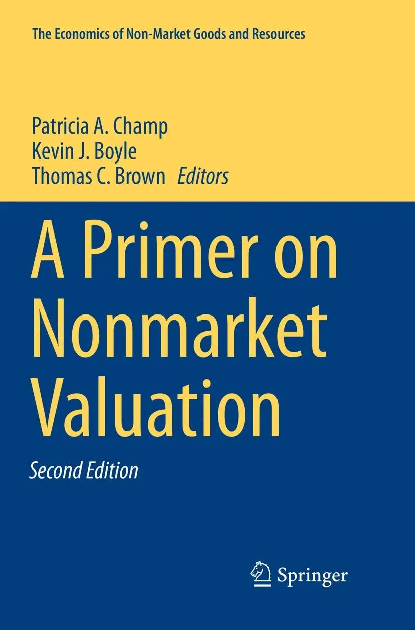 A Primer on Nonmarket Valuation by Patricia A. Champ 2nd Edition ISBN 9789402413205 - front cover