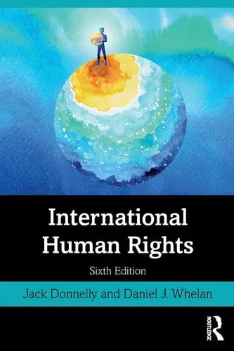 International Human Rights by Jack Donnelly 6th Edition ISBN 9780367217853