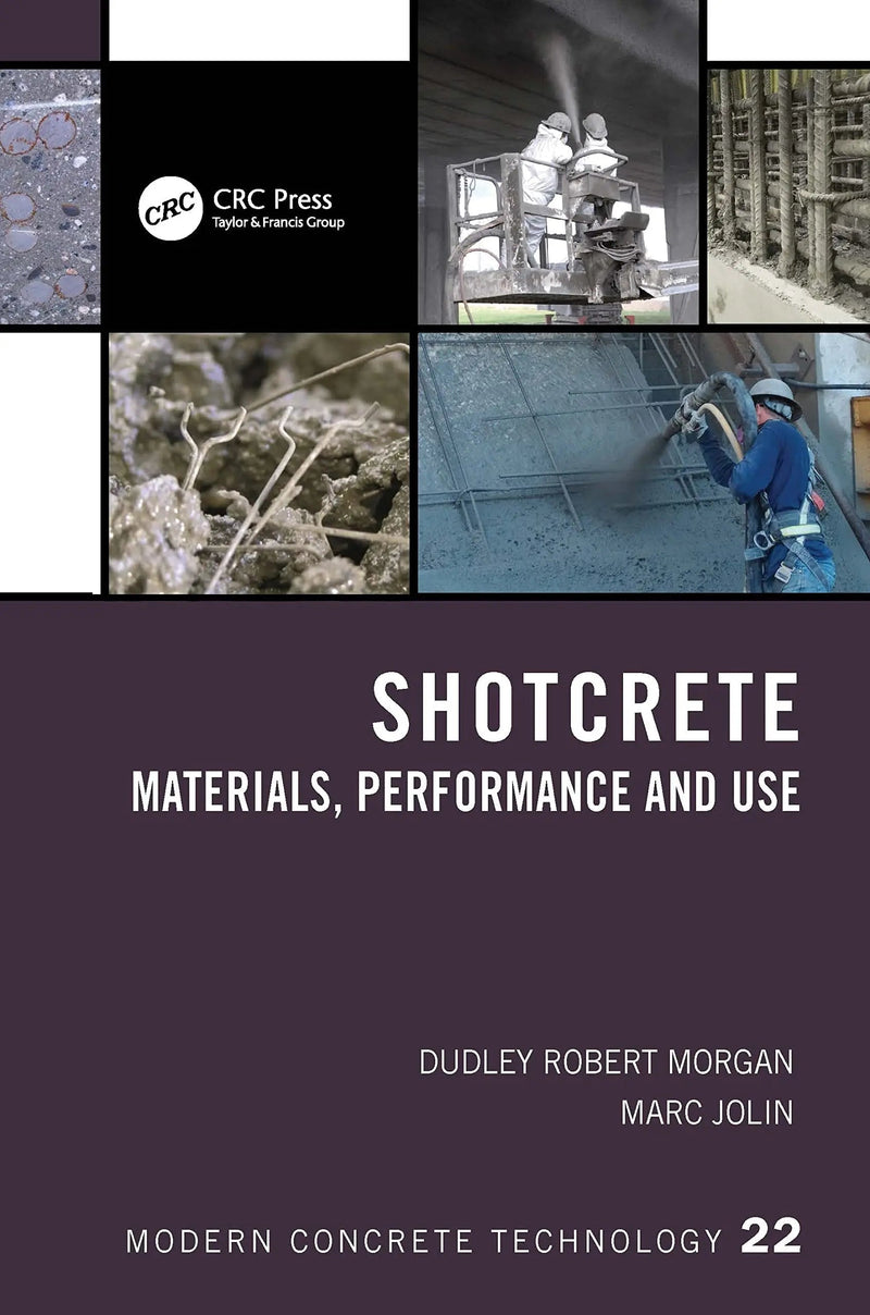 Shotcrete Materials, Performance and Use by Dudley Robert Morgan 1st Edition