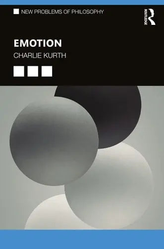 Emotion by Charlie Kurth 1st Edition ISBN 9780367321062