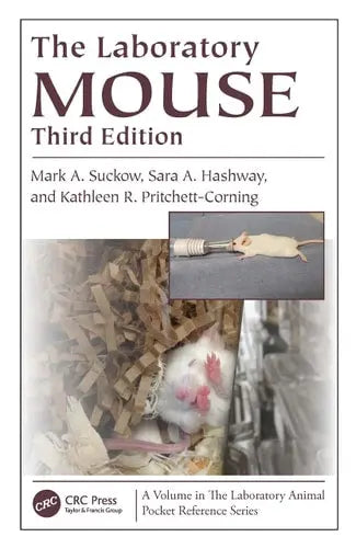 The Laboratory Mouse by Mark A. Suckow 3rd Edition ISBN 9780367373207