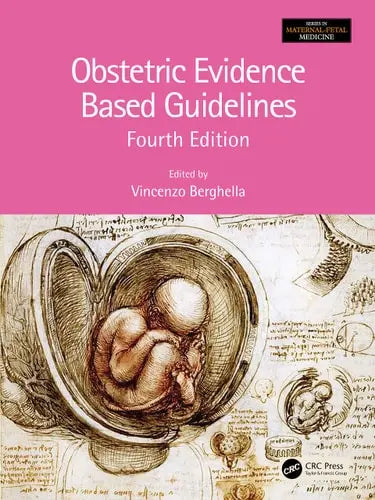 Obstetric Evidence Based Guidelines by Vincenzo Berghella 978-0367608774