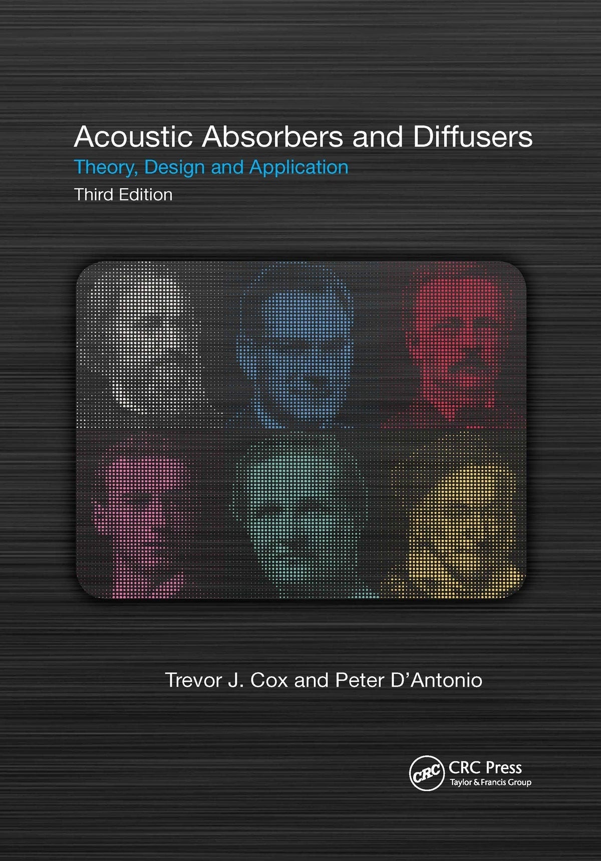 Acoustic Absorbers and Diffusers Theory, Design and Application - front cover