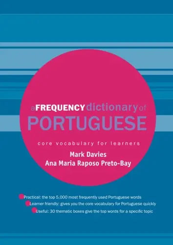 A Frequency Dictionary of Portuguese Core Vocabulary for Learners by Mark Davies 978-0415419970 - front cover