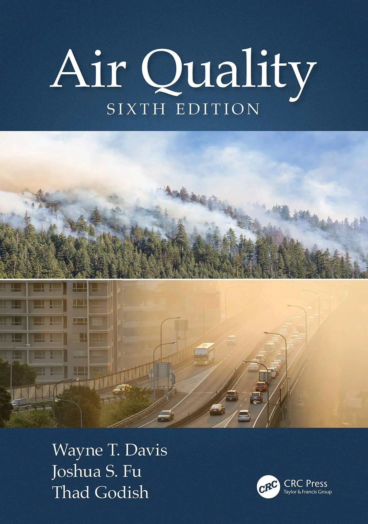 Air Quality by Wayne T. Davis 6th Edition ISBN 9780367705237 - front cover