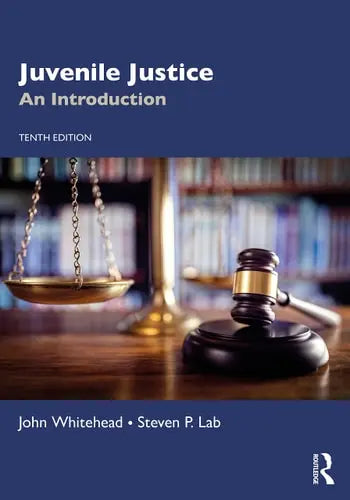 Juvenile Justice An Introduction by John T. Whitehead 978-0367763756