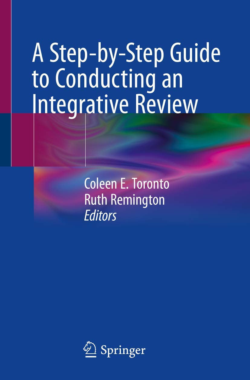 A Step-by-Step Guide to Conducting an Integrative Review - front cover