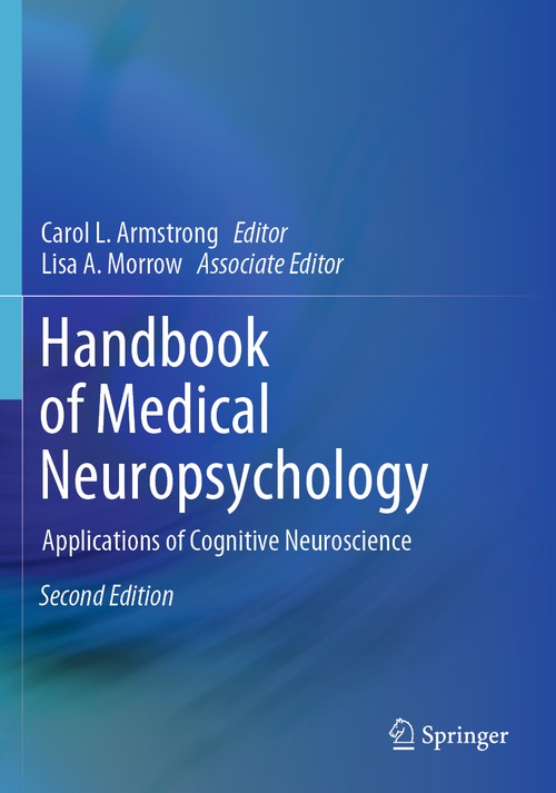 Handbook of Medical Neuropsychology by Carol L Armstrong ISBN 9783030148973