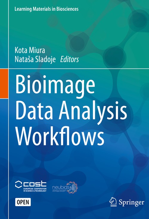 Bioimage Data Analysis Workflows by Kota Miura ISBN 9783030223854