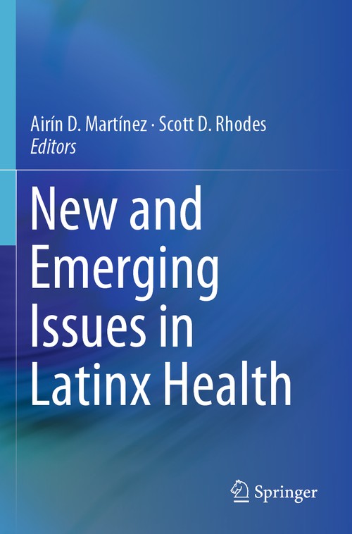 New and Emerging Issues in Latinx Health by Airn Martnez ISBN 9783030240455