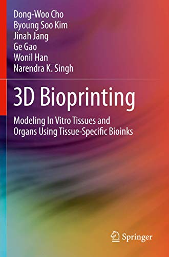 3D Bioprinting by Dong-Woo Cho ISBN 9783030322243