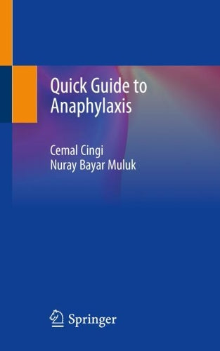 Quick Guide to Anaphylaxis by Cemal Cingi ISBN 9783030336387
