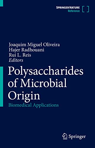 Polysaccharides of Microbial Origin by Joaquim Miguel Oliveira ISBN 9783030422141