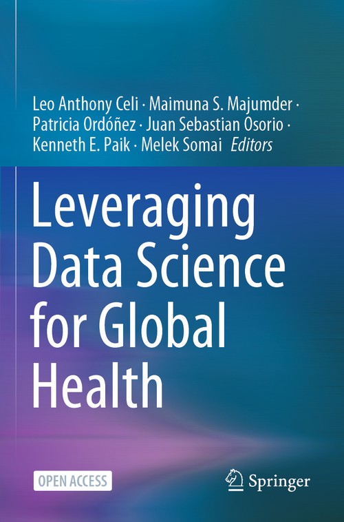 Leveraging Data Science for Global Health by Leo Anthony Celi ISBN 9783030479961