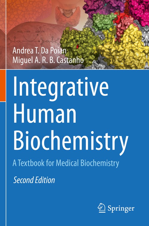 Integrative Human Biochemistry by Andrea T Da Poian ISBN 9783030487423