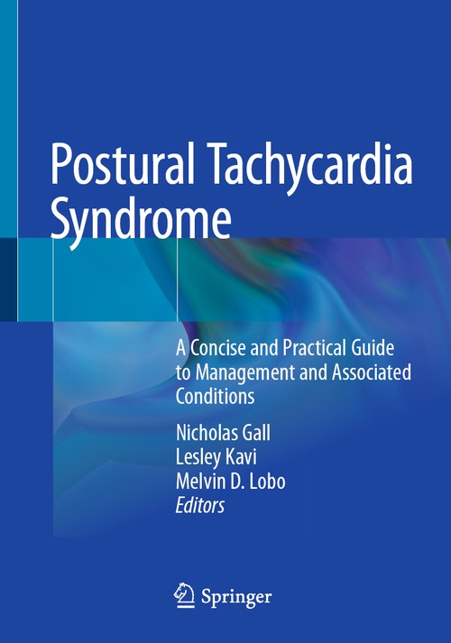Postural Tachycardia Syndrome by Nicholas Gall ISBN 9783030541675