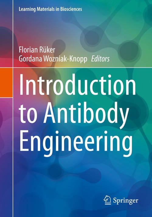 Introduction to Antibody Engineering by Florian Rker ISBN 9783030546298