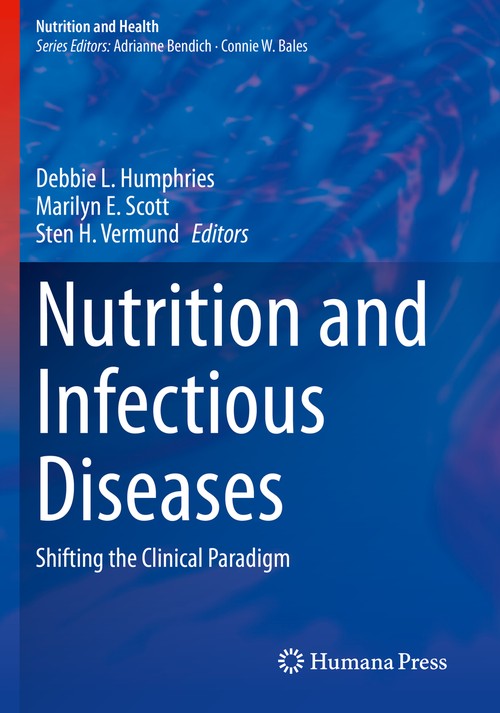 Nutrition and Infectious Diseases by Debbie L Humphries ISBN 9783030569150