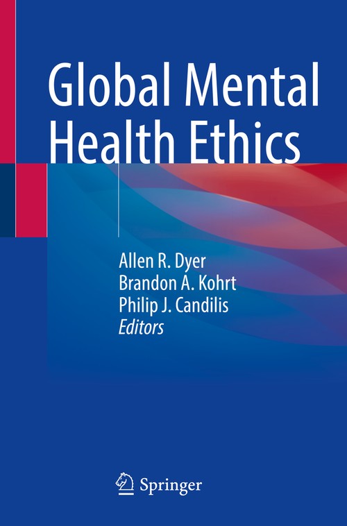 Global Mental Health Ethics by Allen R Dyer ISBN 9783030662981