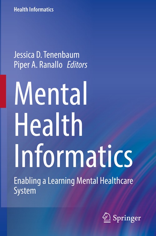 Mental Health Informatics by Jessica D Tenenbaum ISBN 9783030705602