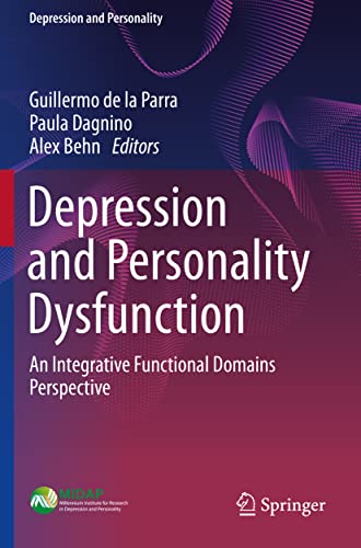 Depression and Personality Dysfunction by Guillermo De La Parra ISBN 9783030707019