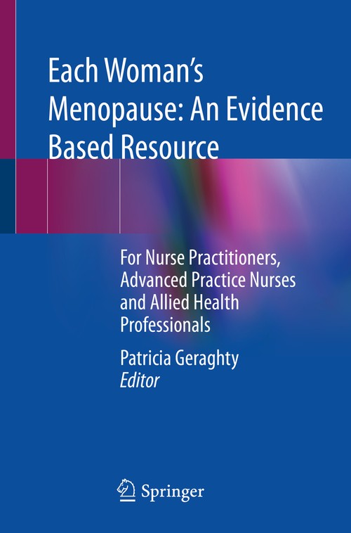 Each Womans Menopause: An Evidence Based Resource by Patricia Geraghty ISBN 9783030854836