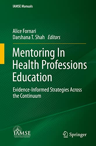 Mentoring In Health Professions Education by Alice Fornari ISBN 9783030869342