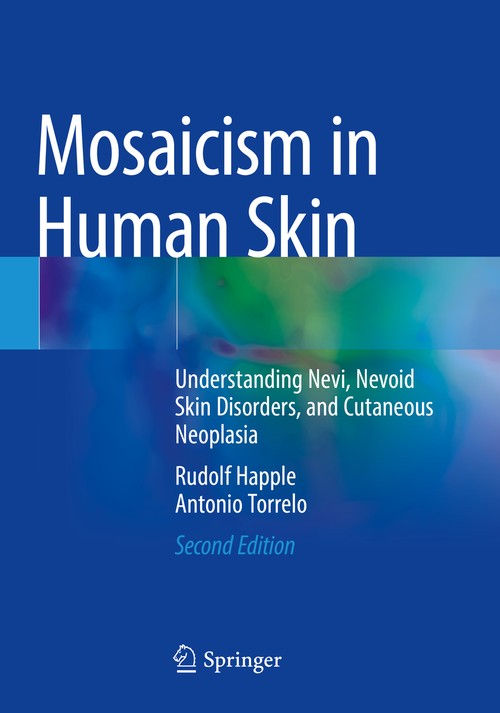 Mosaicism in Human Skin by Rudolf Happle ISBN 9783030899394