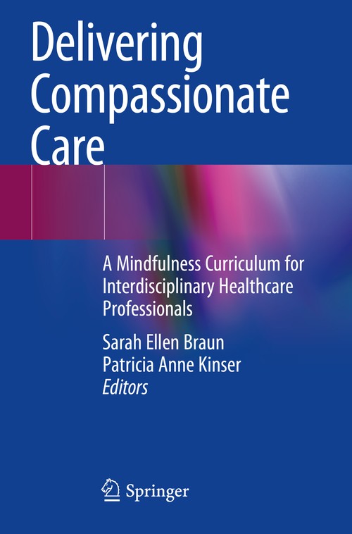 Delivering Compassionate Care by Sarah Ellen Braun ISBN 9783030910648