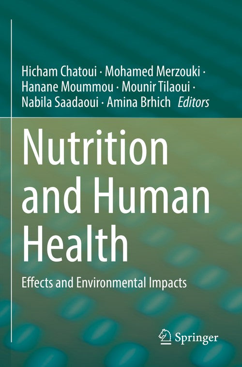 Nutrition and Human Health by Hicham Chatoui ISBN 9783030939731