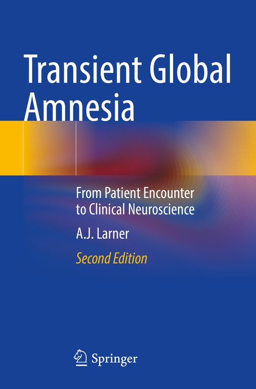 Transient Global Amnesia by Aj Larner ISBN 9783030989415
