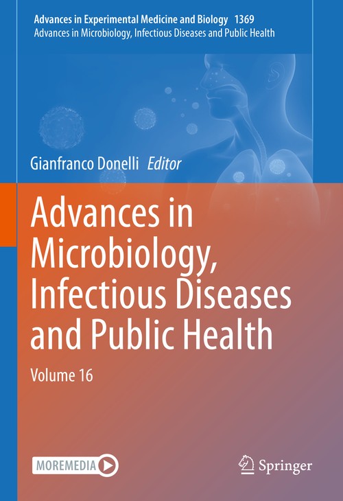 Advances in Microbiology, Infectious Diseases and Public Health by Gianfranco Donelli ISBN 9783031019944