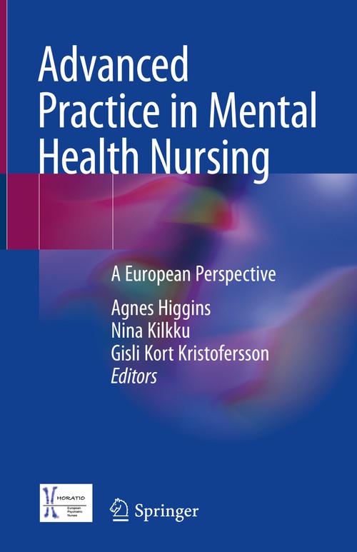 Advanced Practice in Mental Health Nursing by Agnes Higgins ISBN 9783031055355