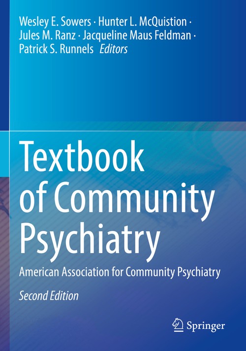Textbook of Community Psychiatry by Wesley E Sowers ISBN 9783031102417