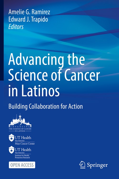 Advancing the Science of Cancer in Latinos by Amelie G Ramirez ISBN 9783031144356