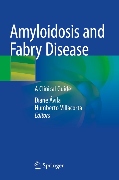 Amyloidosis and Fabry Disease by Diane Xavier De Vila ISBN 9783031177613