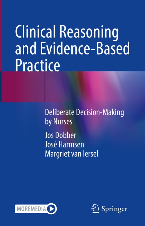 Clinical Reasoning and Evidence-Based Practice by Jos Dobber ISBN 9783031270680