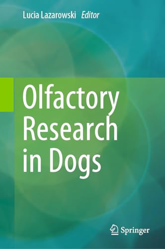Olfactory Research in Dogs by Lucia Lazarowski