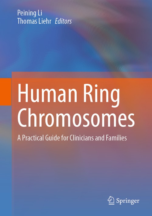 Human Ring Chromosomes by Peining Li ISBN 9783031475290