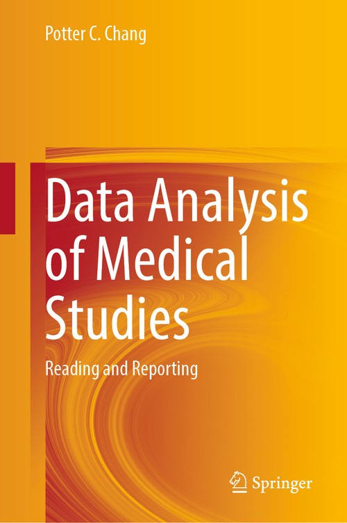 Data Analysis of Medical Studies by Potter C Chang ISBN 9783031499838