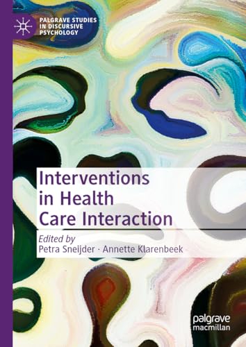 Interventions in Health Care Interaction by Petra Sneijder ISBN 9783031595509