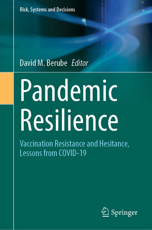 Pandemic Resilience by David M Berube ISBN 9783031740619