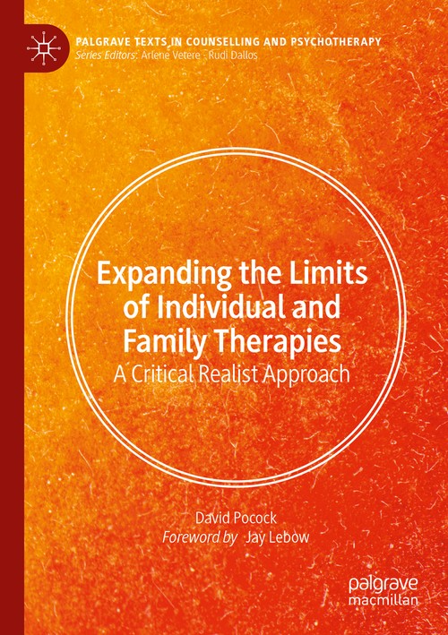 Expanding the Limits of Individual and Family Therapies by David Pocock ISBN 9783031763083
