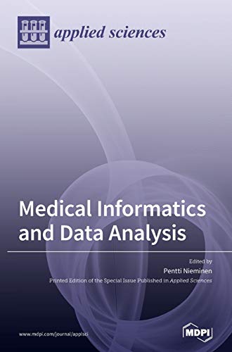Medical Informatics and Data Analysis by Pentti Nieminen ISBN 9783036500980