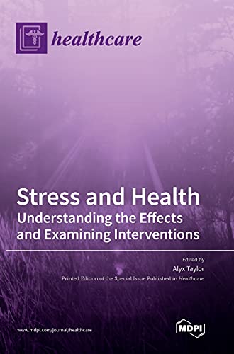 Stress and Health by Alyx Taylor ISBN 9783036507804