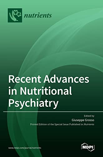 Recent Advances in Nutritional Psychiatry by Giuseppe Grosso ISBN 9783036513461