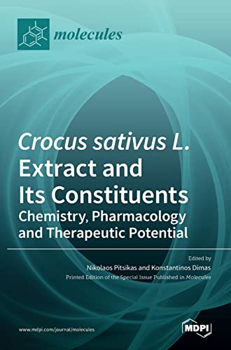 Crocus sativus L. Extract and Its Constituents by Nikolaos Pitsikas ISBN 9783036518060