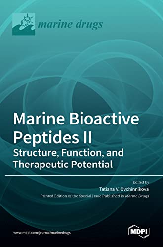 Marine Bioactive Peptides II by Tatiana V Ovchinnikova ISBN 9783036525242