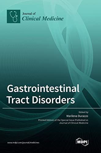 Gastrointestinal Tract Disorders by Marilena Durazzo ISBN 9783036537153